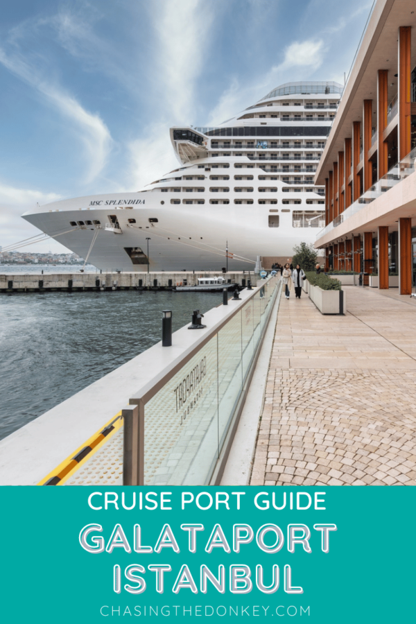 Turkey Travel Blog_Cruise Port Guide Istanbul_Galataport